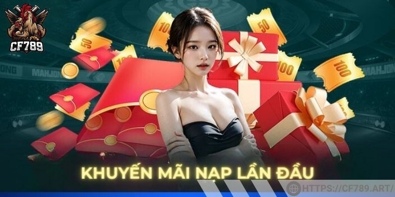 Khuyến mãi khi nạp lần đầu