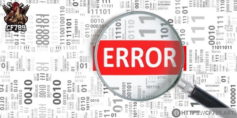 Sự cố kỹ thuật và lỗi hệ thống